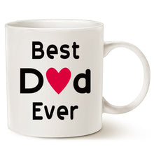 Load image into Gallery viewer, Dad Coffee Mug - Best Dad Ever - Porcelai
